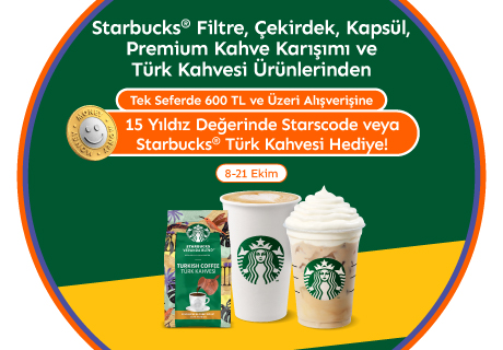 Starbucks'tan 15 Yıldıza Eş Deger Starscode veya 100g Starbucks® Türk Kahvesi Hediye!